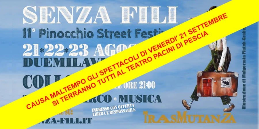 TRASMUTANZA - XI Pinocchio Street Festival